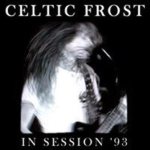 Celtic Frost - Nemesis of Power
