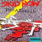 Skid Row - Road Kill cover art