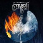 Crystal Ball - In the Beginning cover art