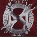 Atrocity - Willenskraft cover art