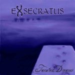 Exsecratus - Tainted Dreams
