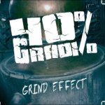 40 Gradi - Grind Effect cover art