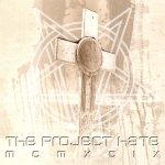 The Project Hate - Hate, Dominate, Congregate, Eliminate