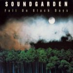 Soundgarden - Fell on Black Days cover art
