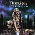 Therion - Celebrators of Becoming - Live in Mexico cover art