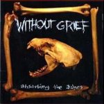 Without Grief - Absorbing the Ashes cover art
