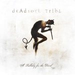 Deadsoul Tribe - A Lullaby for the Devil cover art