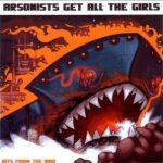 Arsonists Get All the Girls - Hits From the Bow cover art