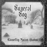 Funeral Fog - Channelling Ancient Shadows cover art