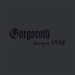 Gorgoroth - Bergen 1996 cover art