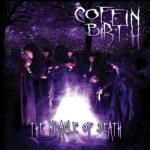 Coffin Birth - The Miracle of Death cover art