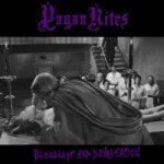 Pagan Rites - Bloodlust and Devastation