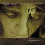 Twelfth of Never - Things That Were