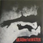 Dead in the Water - Dead in the Water cover art