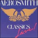 Aerosmith - Classics Live! cover art