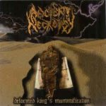 Ancient Necropsy - Deformed King's Mummification cover art