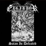 Elgibbor - Satan Is Defeated