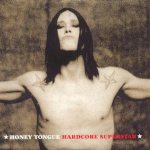 Hardcore Superstar - Honey Tongue