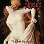 Deicide - Till Death Do Us Part cover art