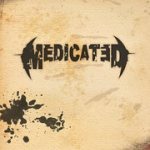 Medicated - Medicated cover art