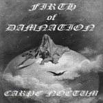 Firth of Damnation - Carpe Noctum