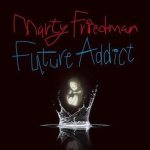 Marty Friedman - Future Addict cover art