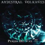 Ancestral Volkhves - Perun Do Vas !!! cover art
