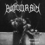 Bloodrain - Bloodrain II : Ultimatum cover art