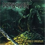 Deathchain - DeadMeat Disciples cover art