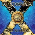 Whitesnake - Good to Be Bad