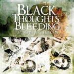 Black Thoughts Bleeding - Stomachion cover art