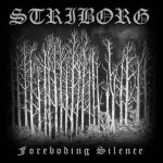 Striborg - Foreboding silence cover art