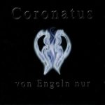 Coronatus - von Engeln nur cover art