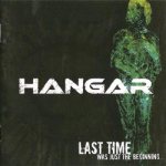 Hangar - Last Time Was Just the Beginning