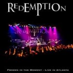 Redemption - Frozen in the Moment: Live in Atlanta