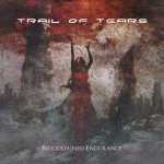 Trail of Tears - Bloodstained Endurance cover art