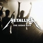 Metallica - The Judas Kiss cover art