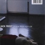 Jack Frost - Gloom Rock Asylum cover art