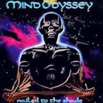 Mind Odyssey - Nailed to the Shade cover art