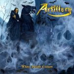 Artillery - When Death Comes cover art