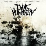 Dying Humanity - Fragments of an Incomplete Puzzle cover art