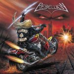 Rebellion - Born a Rebel cover art
