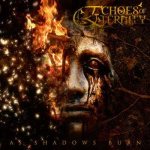 Echoes of Eternity - As Shadows Burn cover art