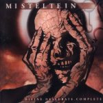 Misteltein - Divine. Desecrate. Complete cover art