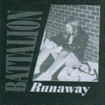 Battalion - Runaway cover art