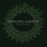Hanging Garden - TEOTWAWKI cover art
