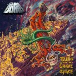 Gama Bomb - Tales From the Grave in Space cover art