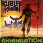 Kublai Khan - Annihilation cover art