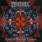 Centinex - Reborn Through Flames cover art
