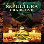 Sepultura - Chaos DVD cover art